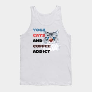 Yoga cats and coffee addict funny quote for yogi Tank Top